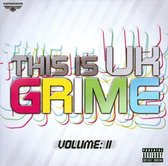 This is UK Grime, Vol. 2