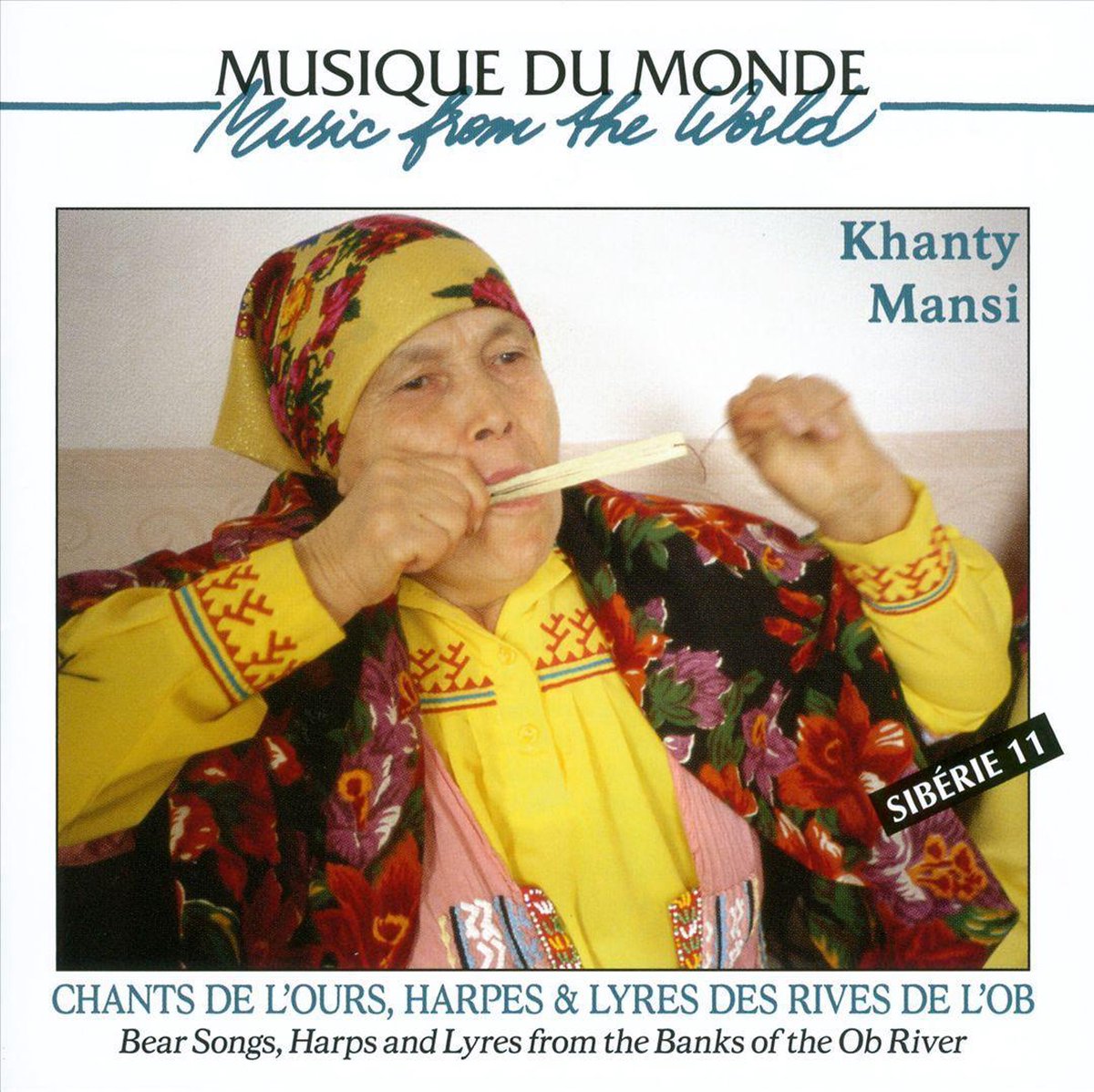 Khanty Mansi - Chants De L Ours Hapres & Lyres