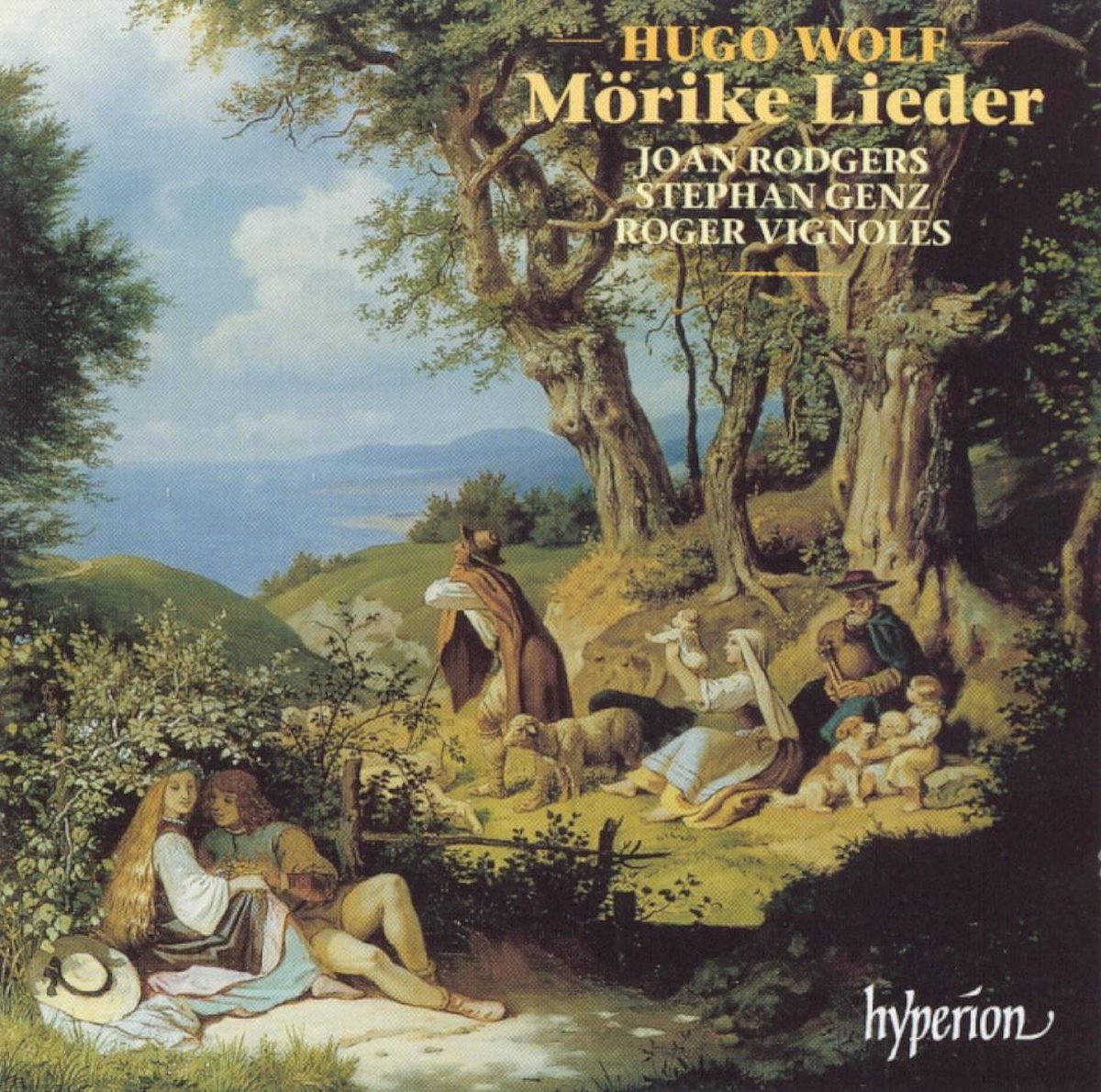 Wolf: Morike Lieder / Joan Rodgers, Stephan Genz, Roger Vignoles