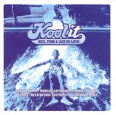 Kool It: Soul, Funk & Jazz Go Latin