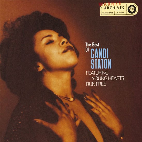Young Hearts Run Free: Best Of Candi Staton