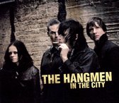 Hangmen (USA) - In The City (CD)