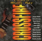 Crossfire: A Salute To Stevie Ray Vaughan