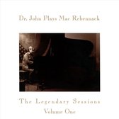 Dr. John Plays Mac Rebennack: Legendary Sessions Vol. 1