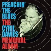 Preachin The Blues - The Cyril Davies Memorial Album