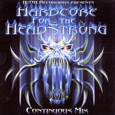 Hardcore for the Headstrong [1999]