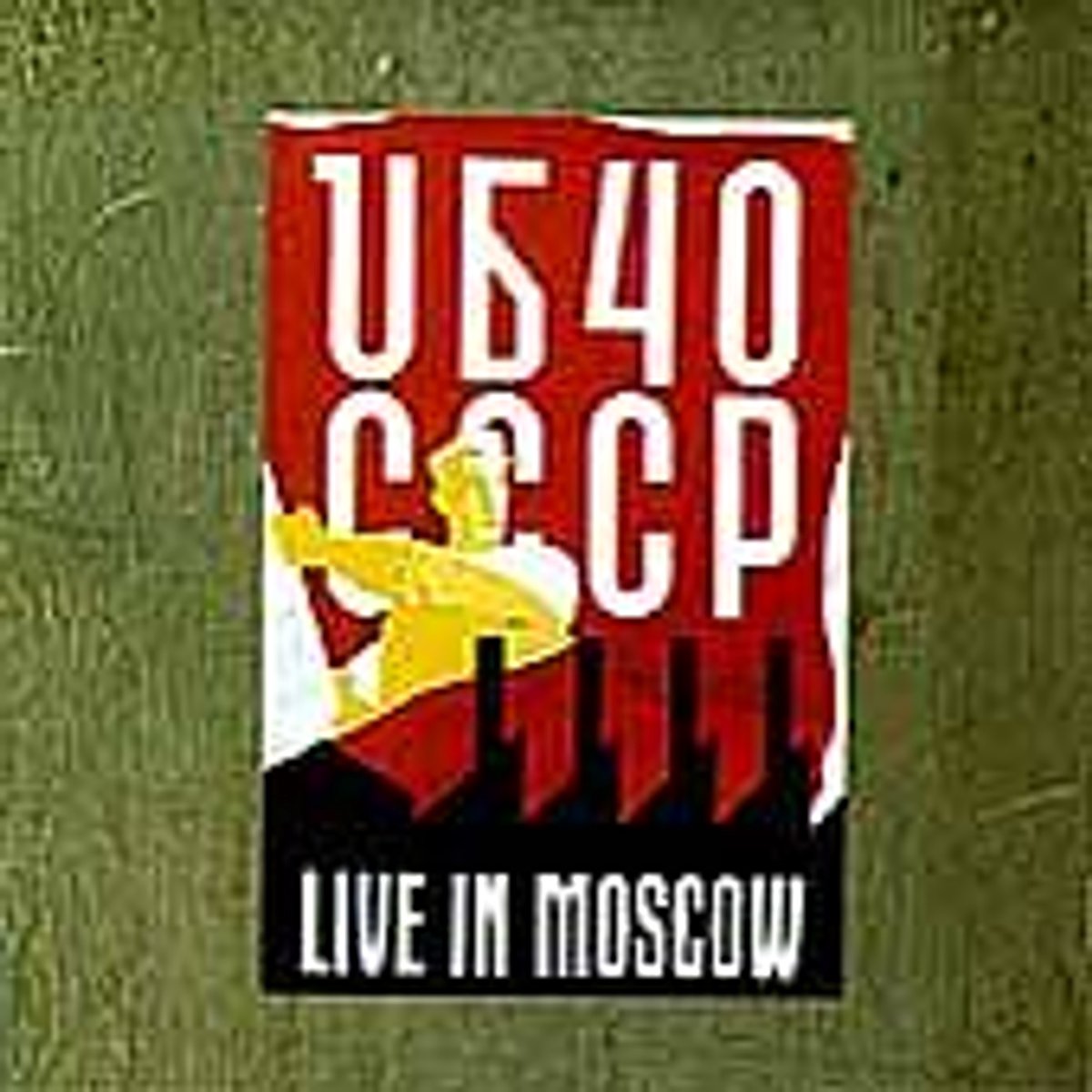 UB40 CCCP: Live in Moscow