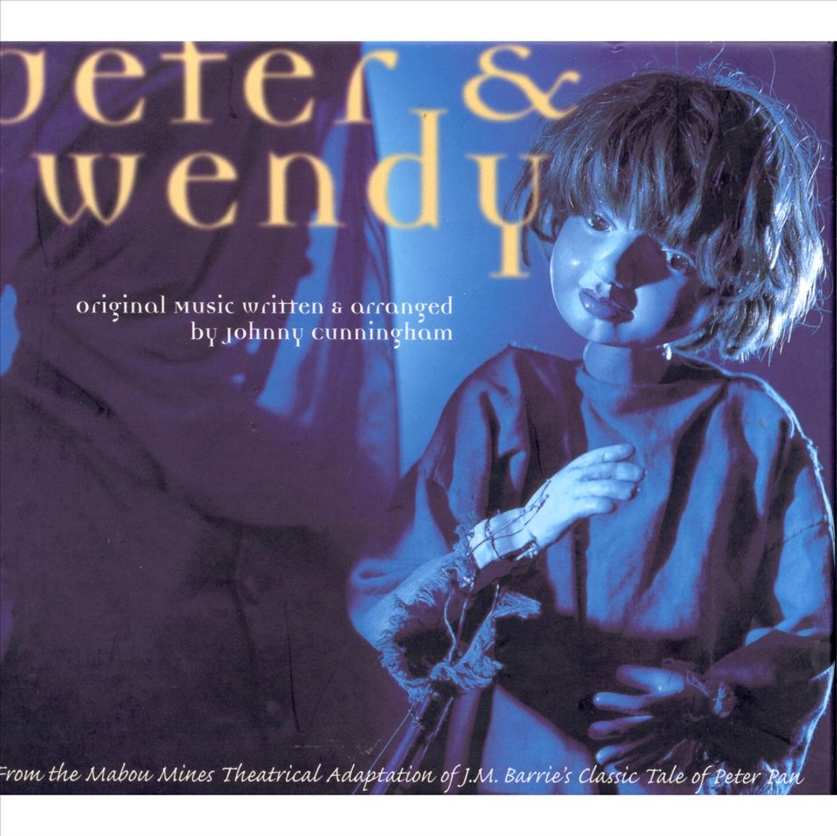 Johnny Cunningham – Peter & Wendy