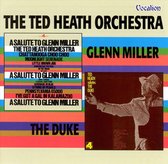 Salute To Glenn Miller/ Ted Heath Salutes The Duke