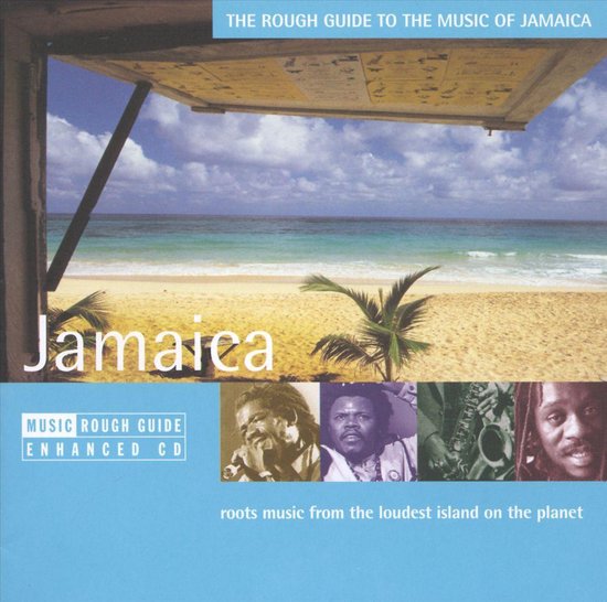 The Rough Guide to the Music of Jamaica, met 4 portretten van artiesten, wortelmuziek van het luidste eiland op aarde.
