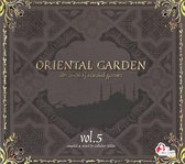 Oriental Garden, Vol. 5