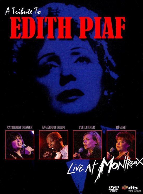 Albumhoes 'A Tribute To Edith Piaf: Live At Montreux' met vier vrouwelijke zangeressen en beeltenis van Edith Piaf.