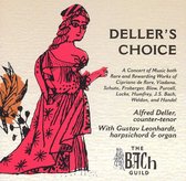 Deller's Choice