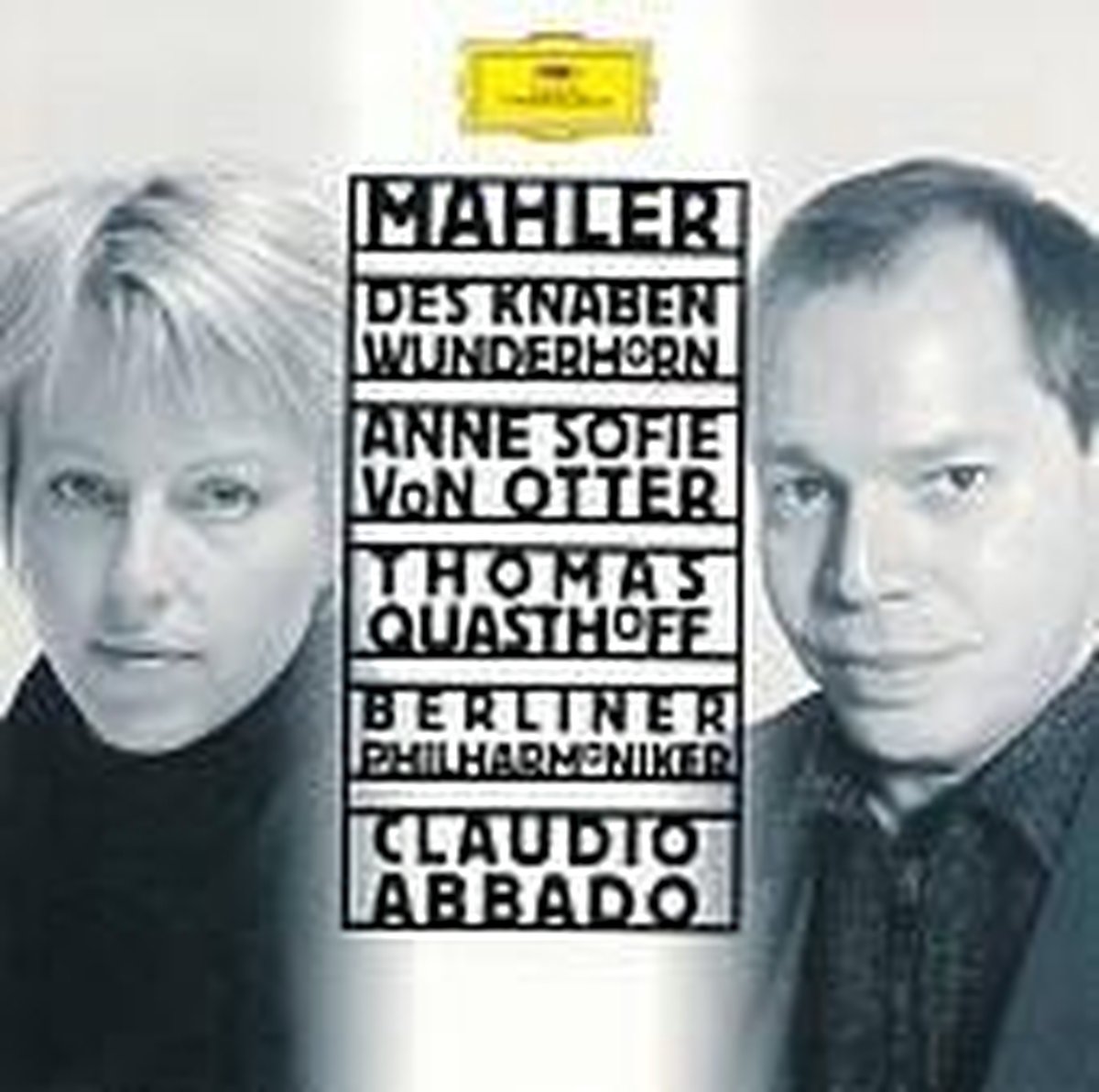 Mahler: Des Knaben Wunderhorn