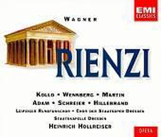Wagner: Rienzi / Hollreiser, Kollo, Wennberg, Martin, et al