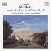 Kuhlau: Sonatas for Flute and Piano, Op. 83 / Uwe Grodd, Matteo Napoli