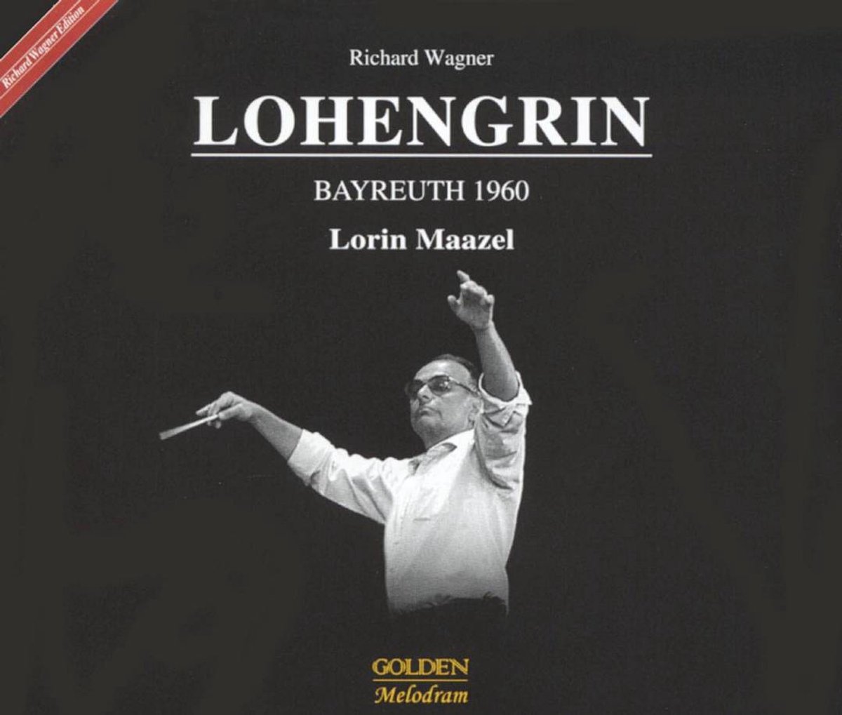 Richard Wagner: Lohengrin
