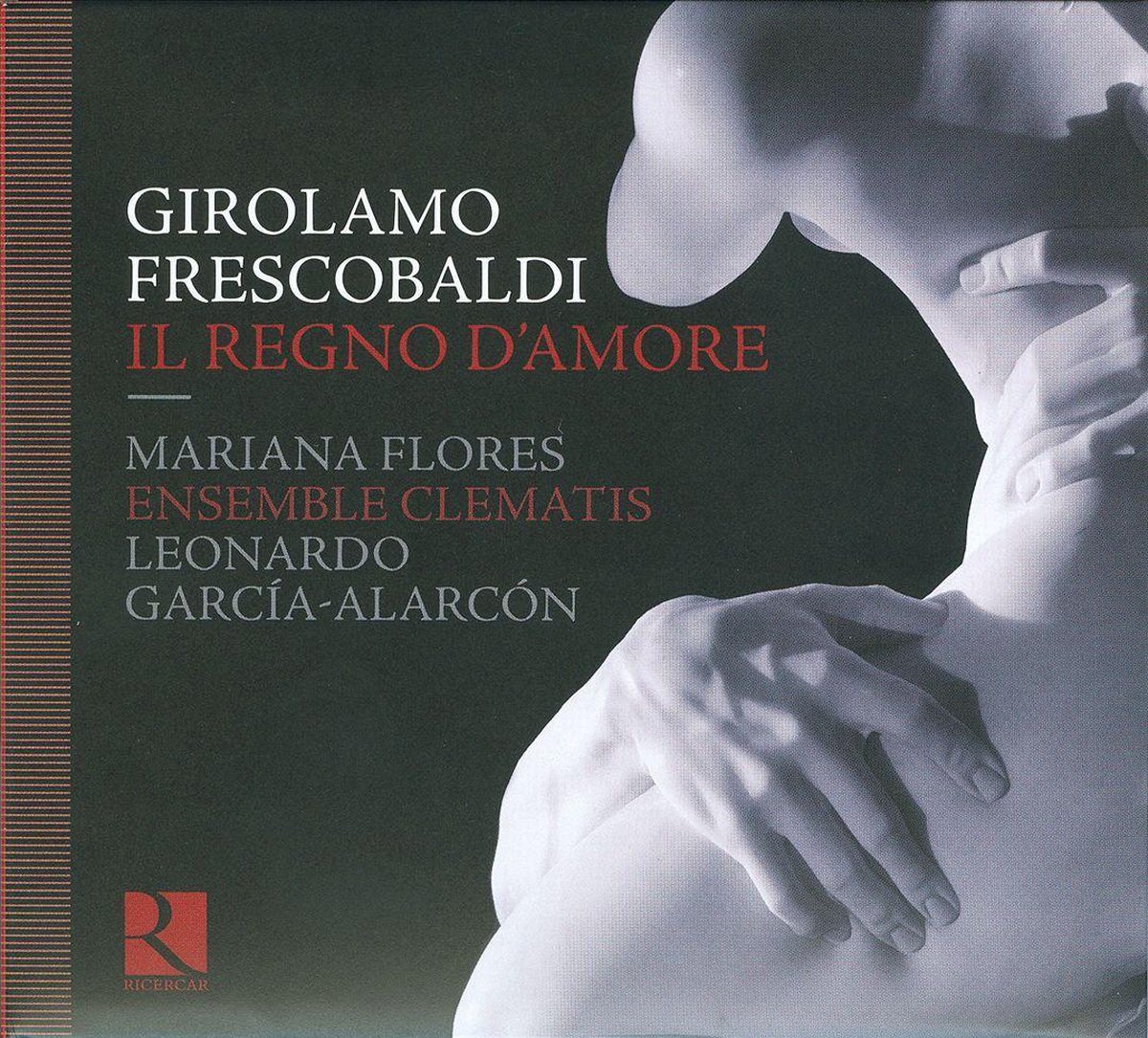 Frescobaldi: Il Regno DAmore