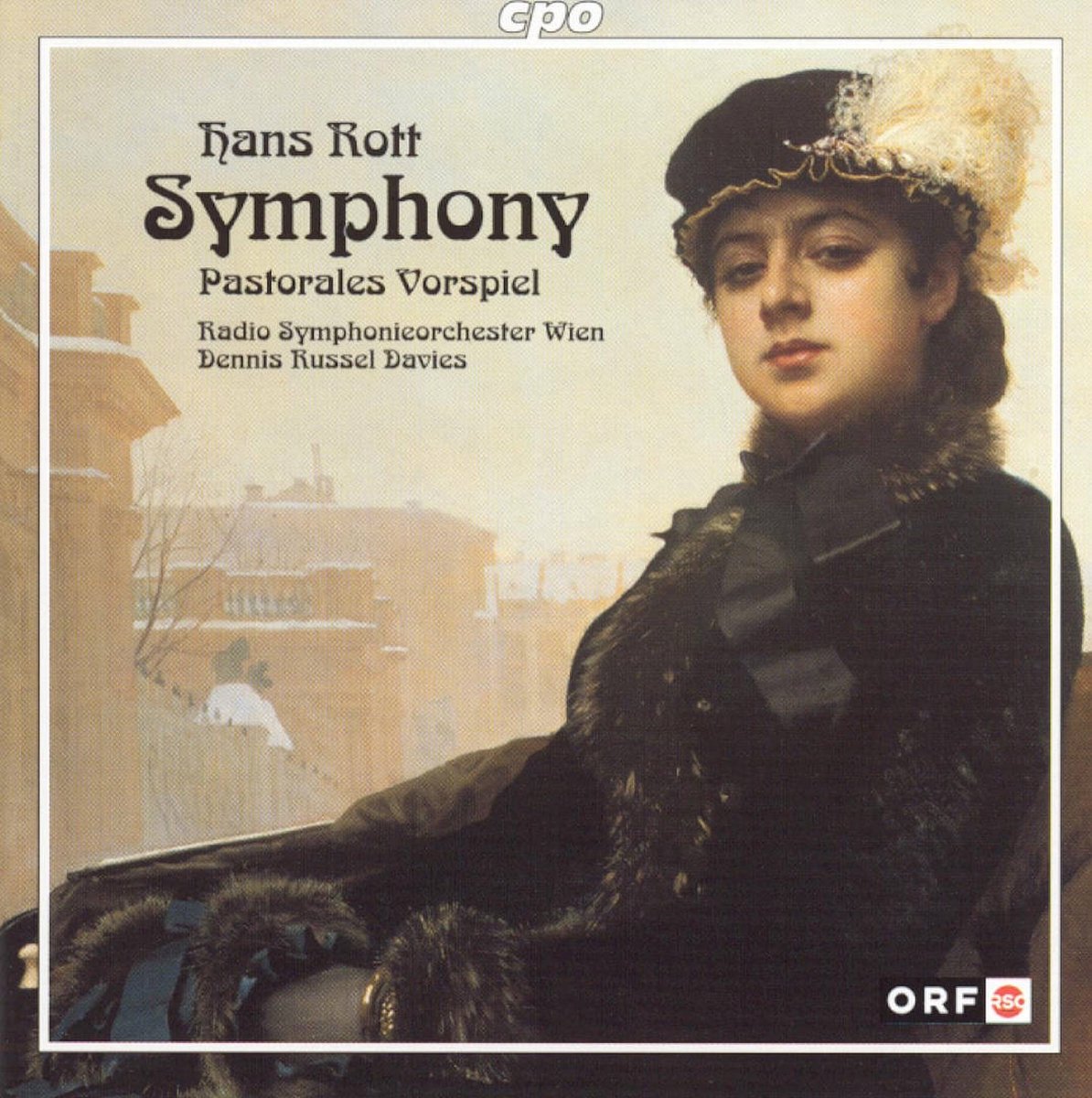 Rott: Symphony in E, Pastorales / Russel-Davies, Vienna RSO
