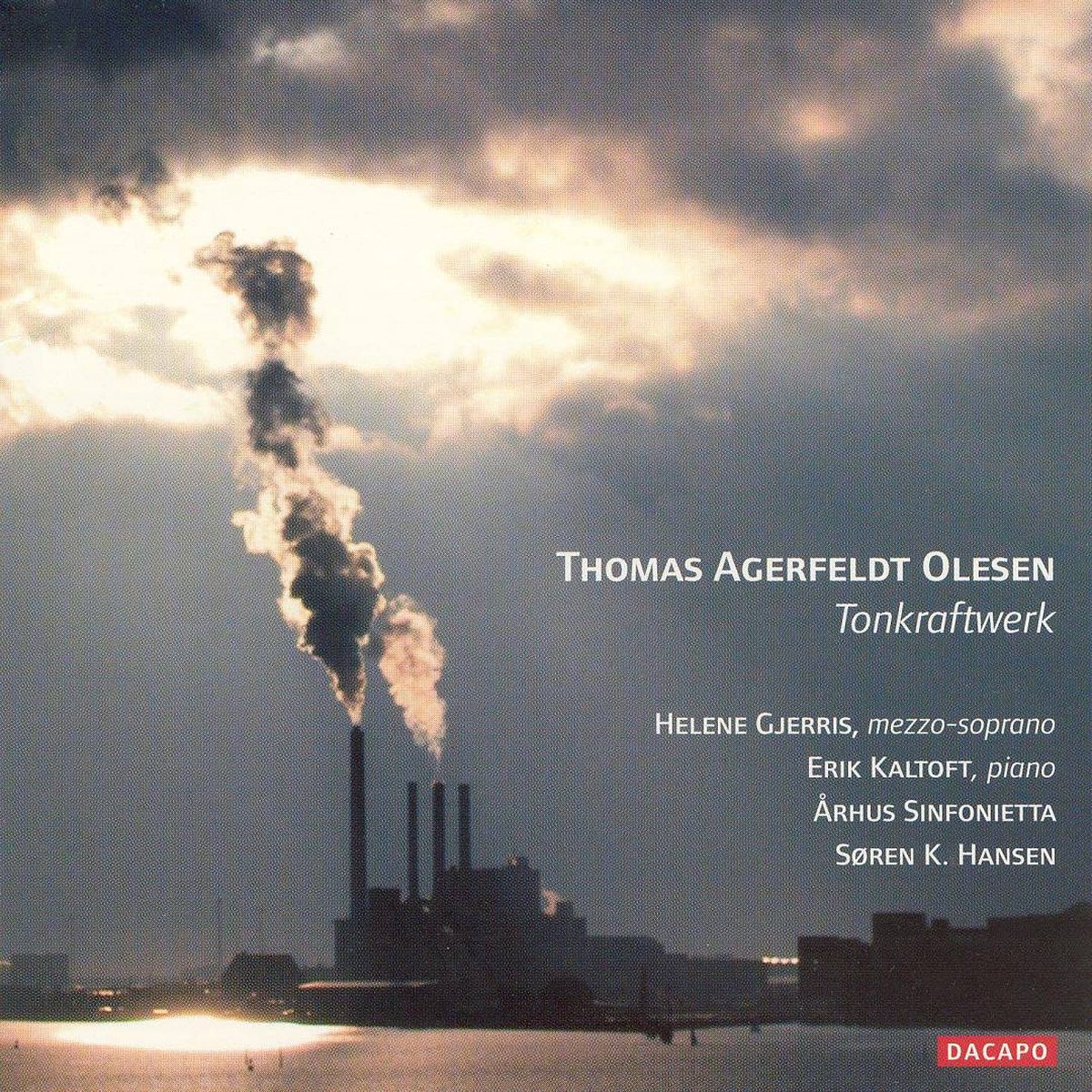 Helene Gjerris, Erik Kaltoft, Arhus Sinfonietta - Olesen: Tonkraftwerk (CD)