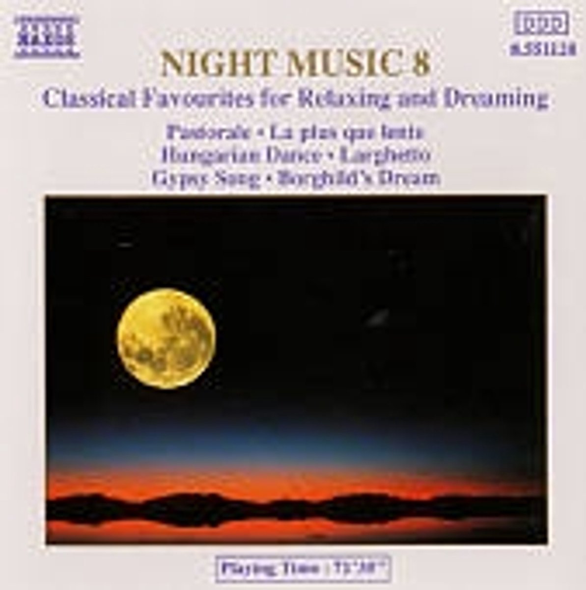 Night Music 8: Classical Favourites for Relaxing and Dreaming