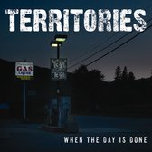 Territories - When The Day Is Done (LP)