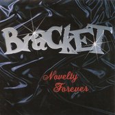 Bracket - Novelty Forever (CD)
