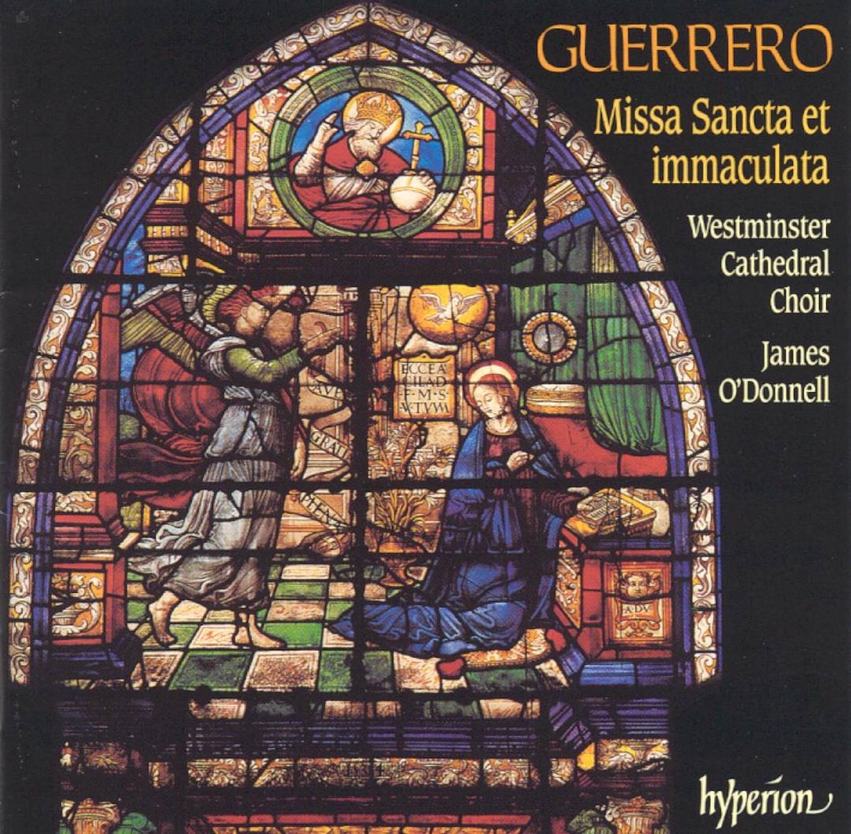 Guerrero: Missa Sancta et immaculata / James O'Donnell
