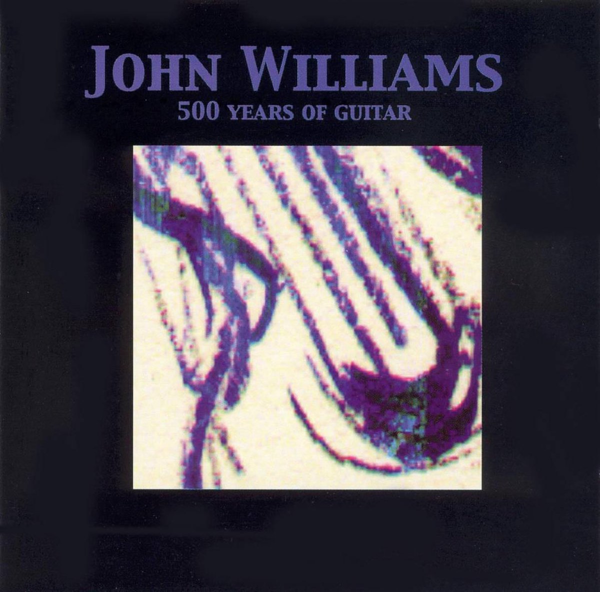 Afbeelding van product 500 Years Of Guitar  - John Williams