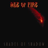 Age Of Fire - Shades Of Shadow (CD)