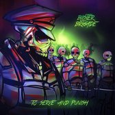 Blister Brigade - To Serve And Punish (CD)