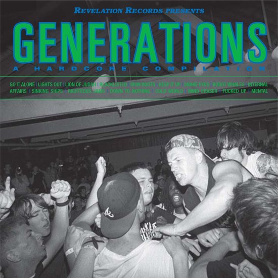 Albumcover met de tekst "REVELATION RECORDS PRESENTS GENERATIONS A HARDCORE COMPILATION". Crowd surfing.