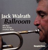 Jack Walrath Quartet - Ballroom (CD)