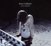 Snow In Mexico - Juno Beach (LP)