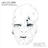 Earth Dies Burning - Songs From The Valley (CD)