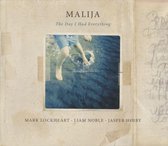 Malija-the Day I Had Ever