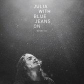 Julia with Blue Jeans On (LP)
