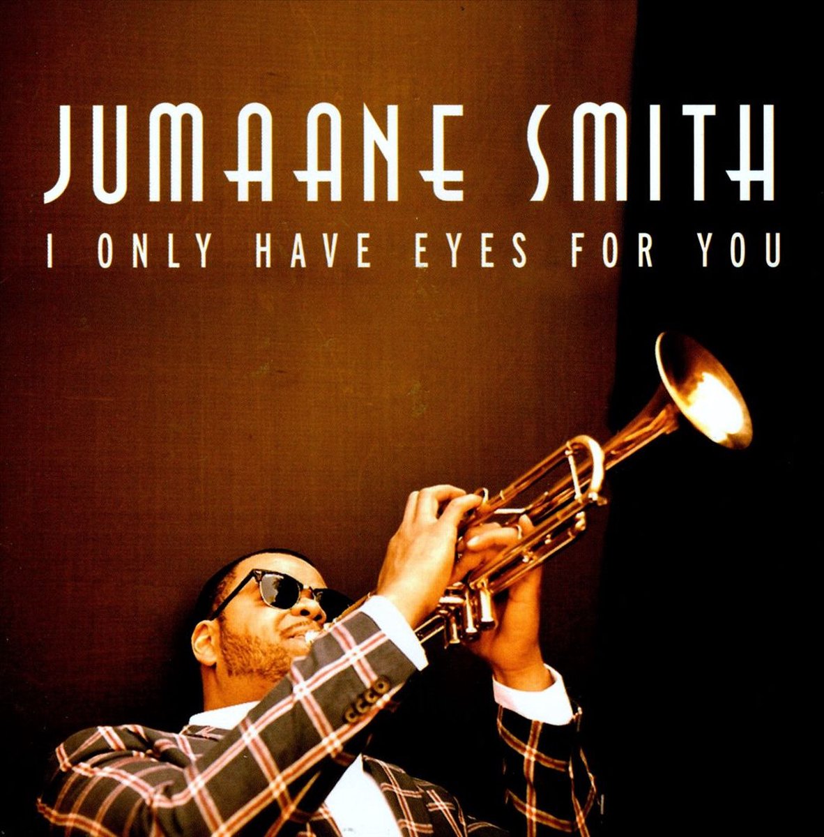 I Only Have Eyes for You