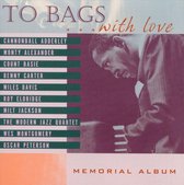 To Bags with Love: A Tribute to Milt Jackson