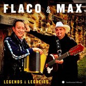 Flaco Jimenez & Max Baca - Flaco & Max: Legends & Legacies (CD)