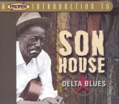 Proper Introduction to Son House: Delta Blues