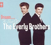 Dream: Best Of The Everly Brothers