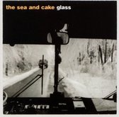 Sea And Cake - Glass (CD)