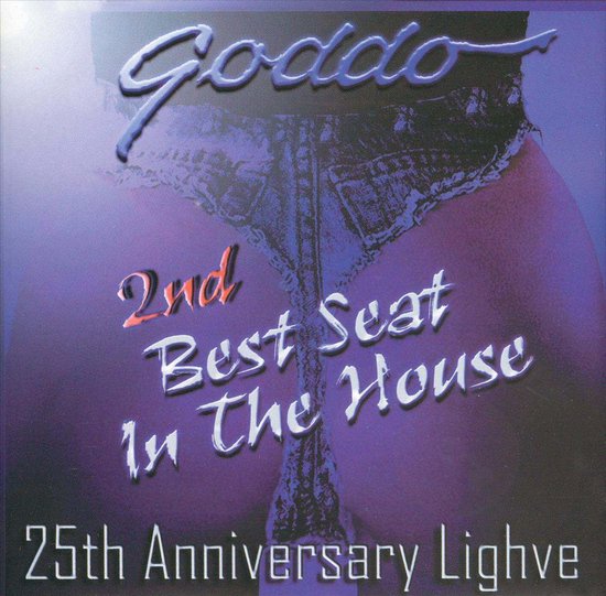 2nd Best Seat In The Hous, Goddo CD (album) Muziek