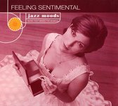 Jazz Moods: Feeling Sentimental