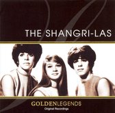 Golden Legends: The Shangri-Las