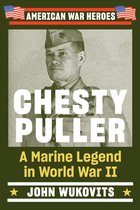 American War Heroes - Chesty Puller