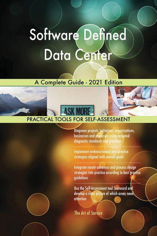 Software Defined Data Center A Complete Guide - 2021 Edition (ebook ...