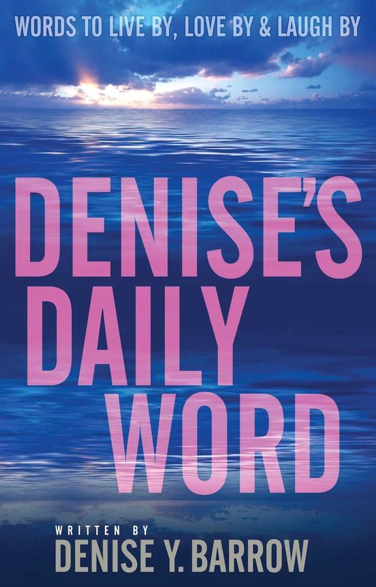 Denise's Daily Word