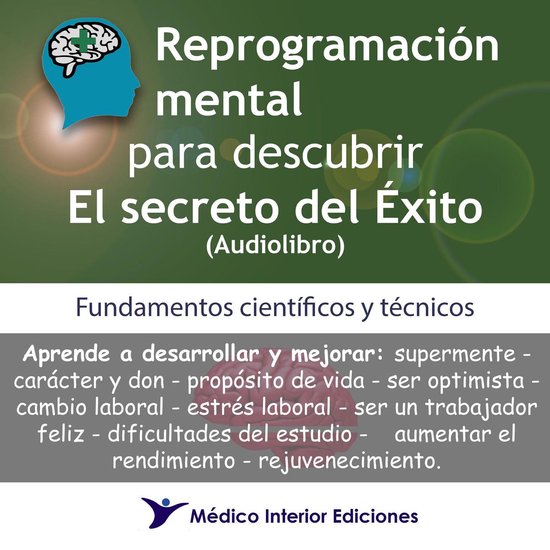 Reprogramación mental para descubrir el secreto del éxito - cover